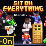 Sit On Everything Add-on – Việt hóa