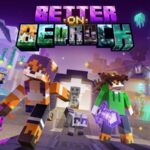 Better on Bedrock – Việt hóa