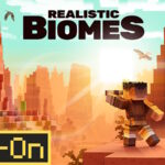 Realistic Biomes Add-On – Việt hóa