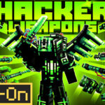 Hacker Weapons Add-On – Việt hóa