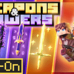 Weapons And Powers Add-on – Việt hóa