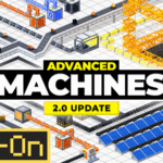 Advanced Machines Add-On – Việt hóa
