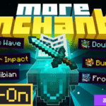 More Enchants 2.0 Add-On – Việt hóa